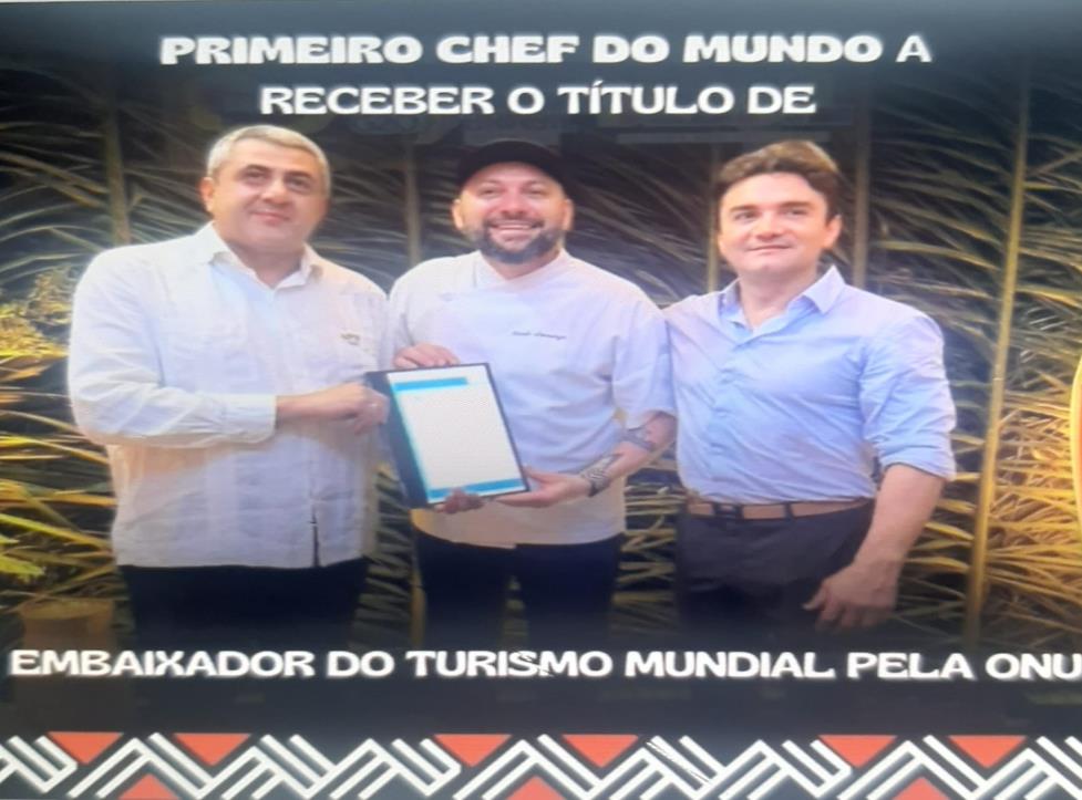 Secretário-geral do organismo internacional -ONU, Zurab Pololikashvili ao lado do chefe de cozinha Saulo Jennings (PA), e o ministro do Turismo do Brasil, Celso Sabino, anfitrião e presidente do G20 de Turismo da ONU.