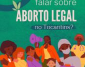 Cartilha online com informações sobre aborto legal no Tocantins é divulgado